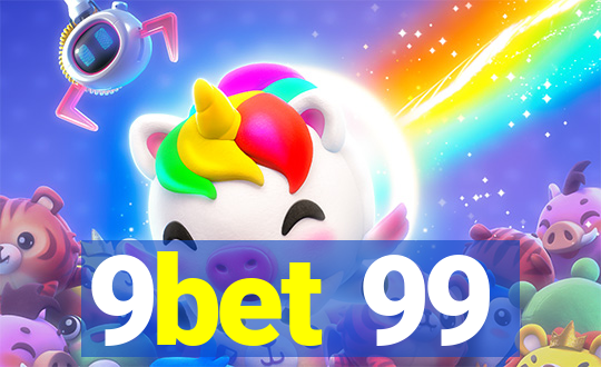 9bet 99